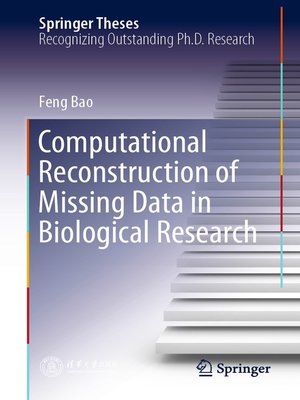 cover image of Computational Reconstruction of Missing Data in Biological Research